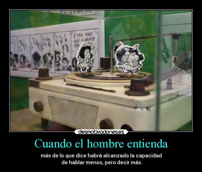 Cuando el hombre entienda - 