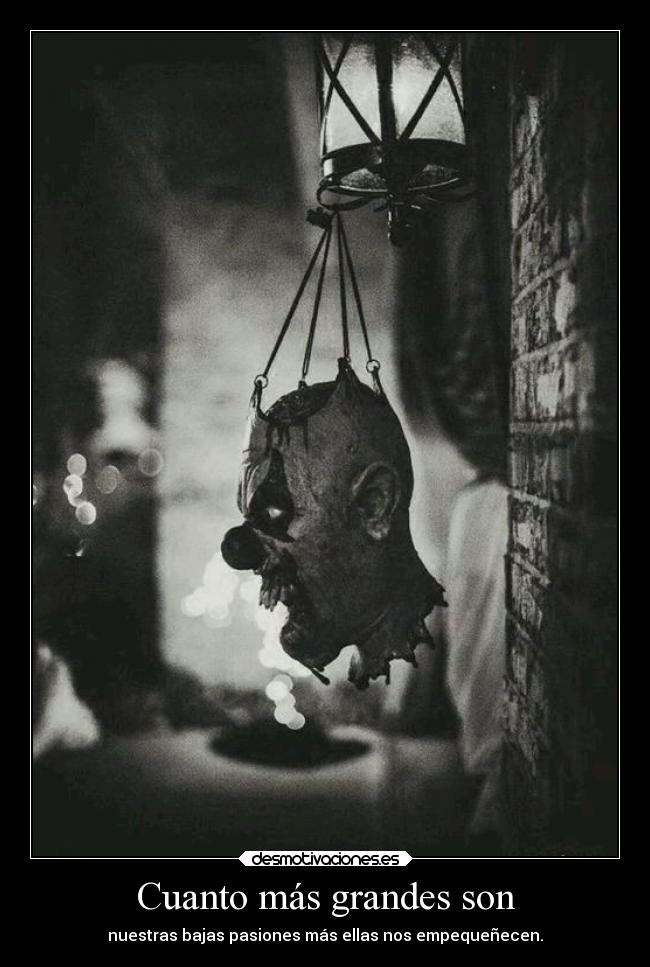 Cuanto más grandes son - 