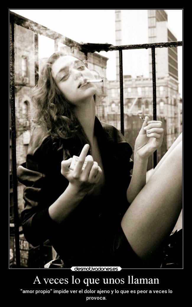 A veces lo que unos llaman -