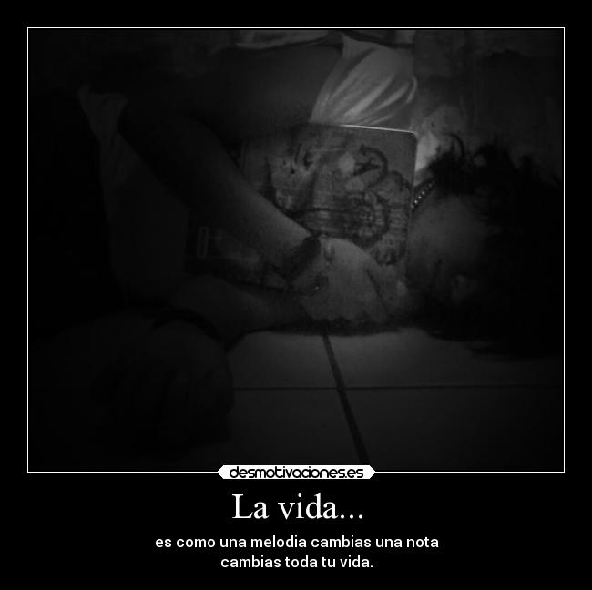 La vida... - 
