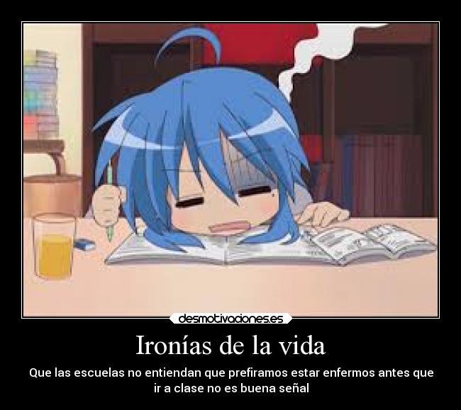 Ironías de la vida -