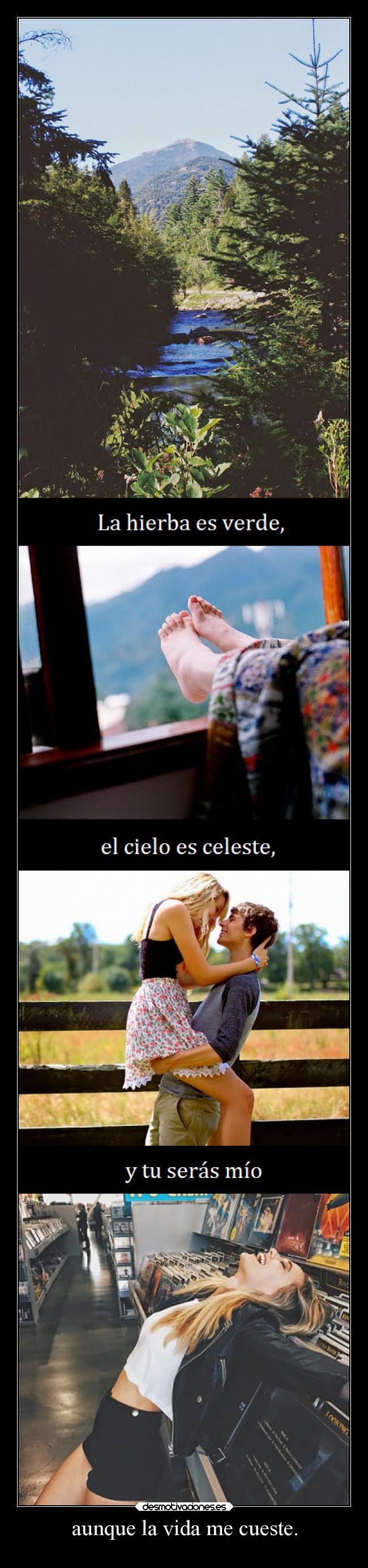 aunque la vida me cueste. - 