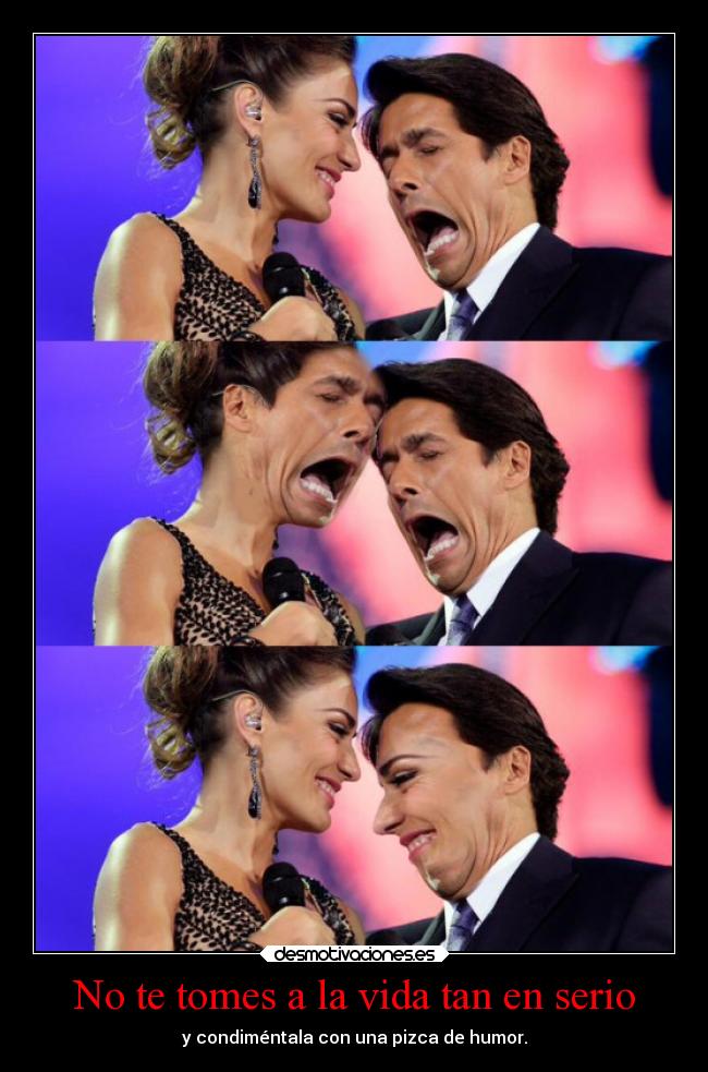 No te tomes a la vida tan en serio - 