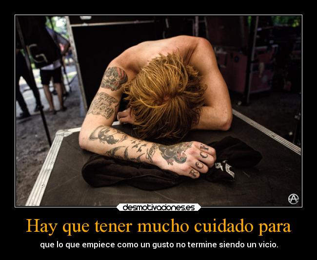 Hay que tener mucho cuidado para -