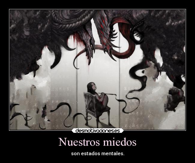 carteles vida miedo desmotivaciones