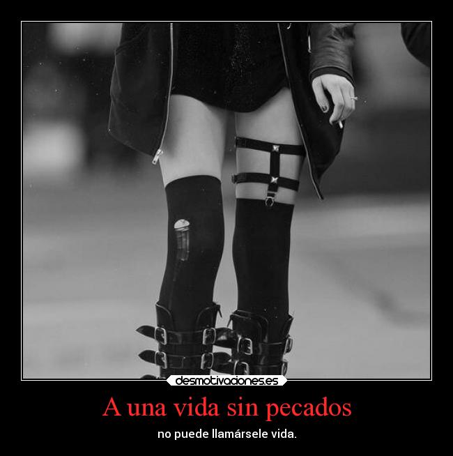 A una vida sin pecados -