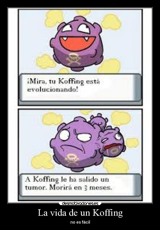 La vida de un Koffing - no es fácil