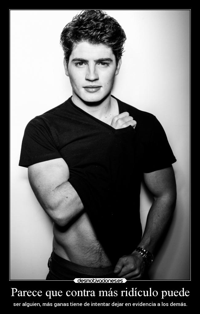 Parece que contra más ridículo puede -