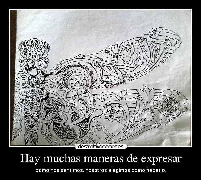 Hay muchas maneras de expresar - 