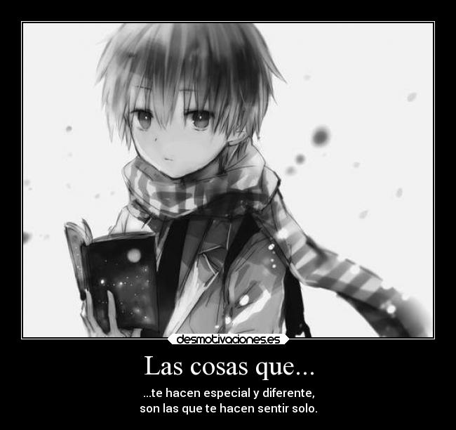 carteles vida soledad mundo dolor caracter ausencia anime desmotivaciones