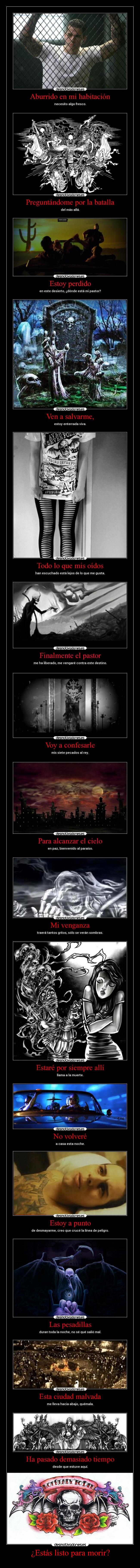 ¿Estás listo para morir? -