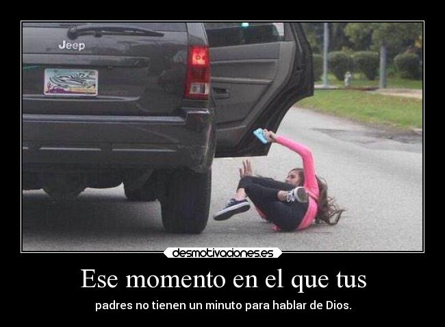 Ese momento en el que tus - 