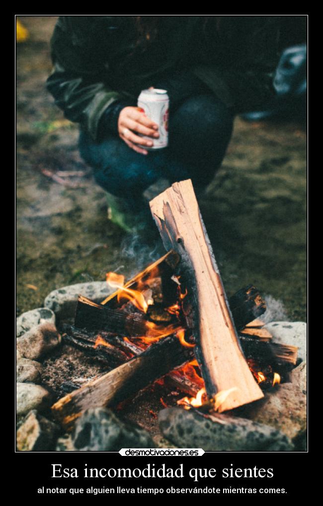Esa incomodidad que sientes -
