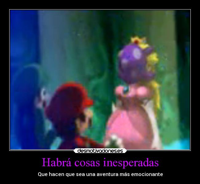 Habrá cosas inesperadas -