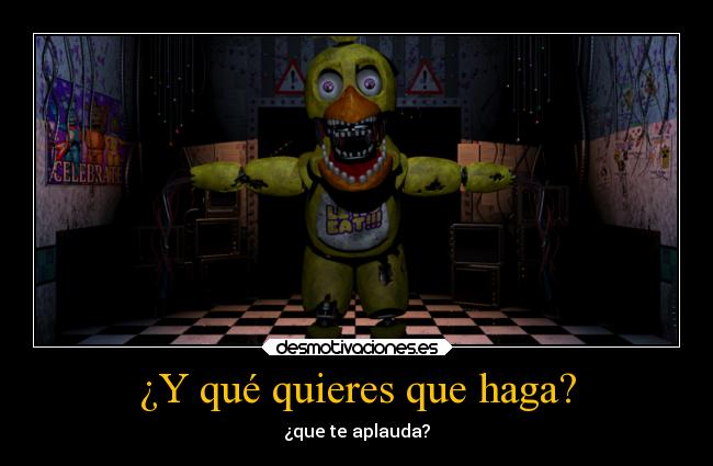 ¿Y qué quieres que haga? - 