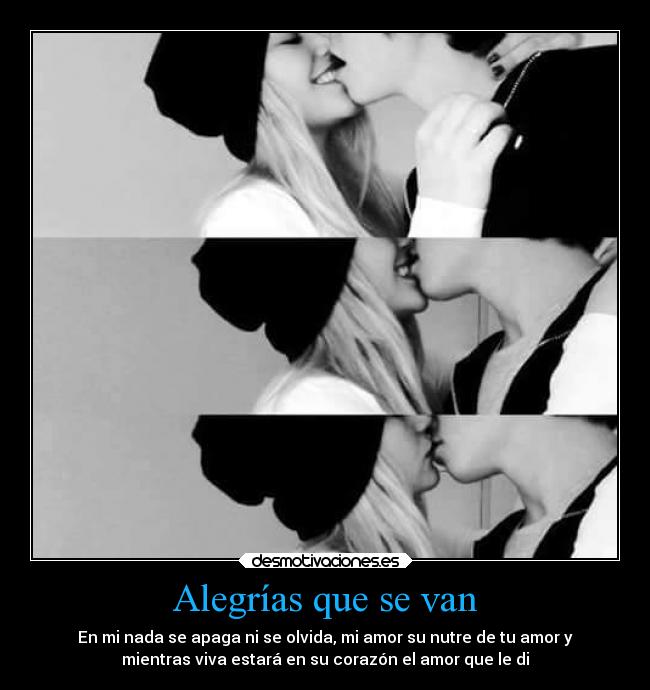 Alegrías que se van -