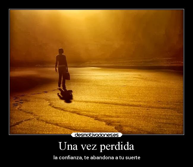 Una vez perdida - 