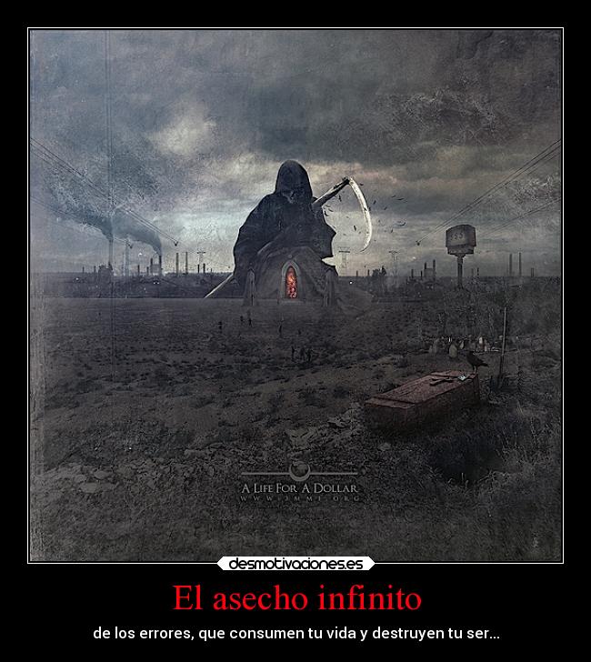 El asecho infinito - 