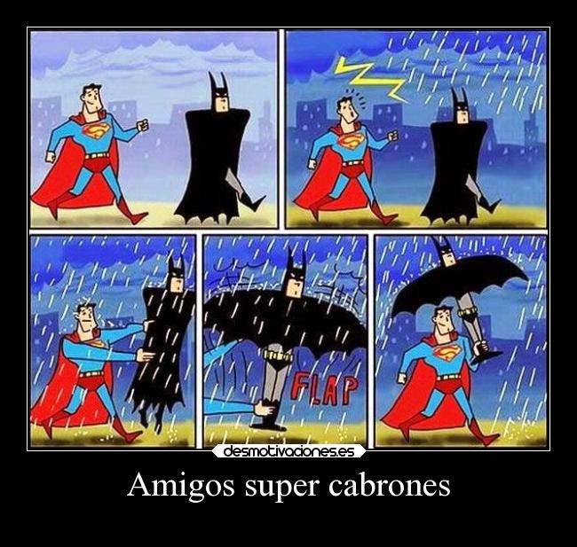 Amigos super cabrones - 
