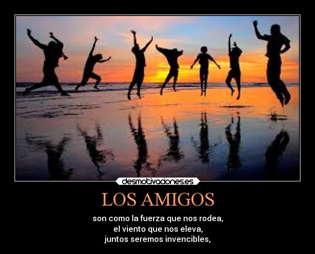 carteles amigos amigos desmotivaciones