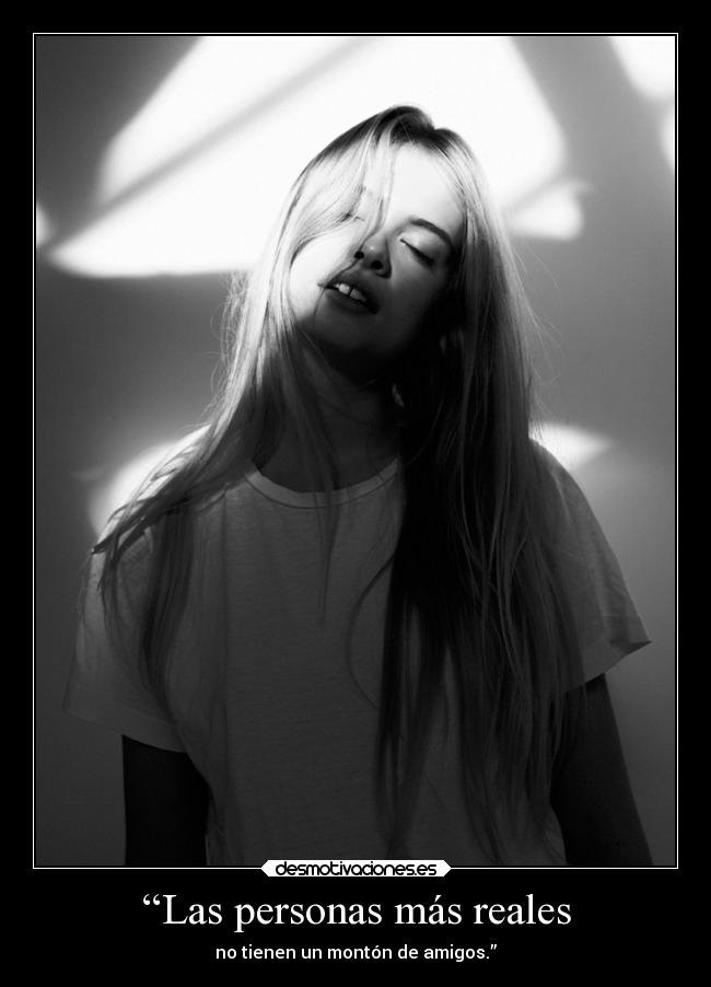 “Las personas más reales -