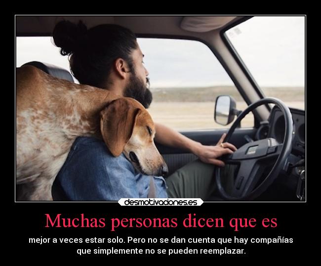 Muchas personas dicen que es - 