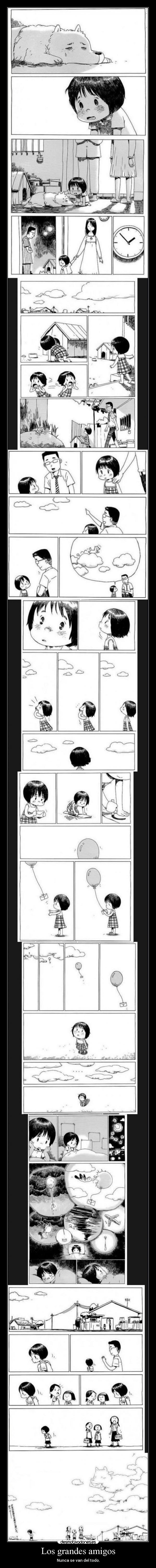 Los grandes amigos - Nunca se van del todo.