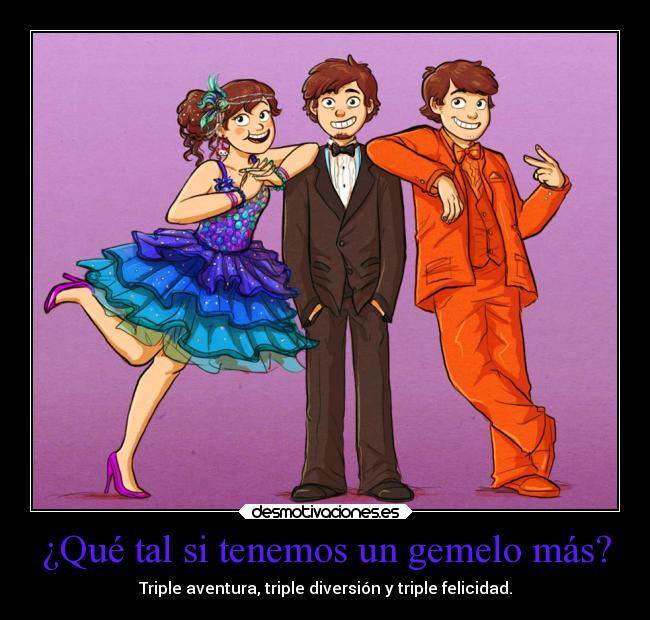 ¿Qué tal si tenemos un gemelo más? - 