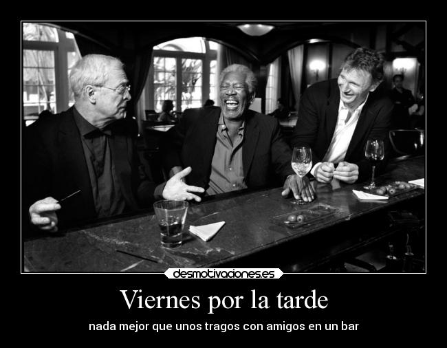 Viernes por la tarde - 