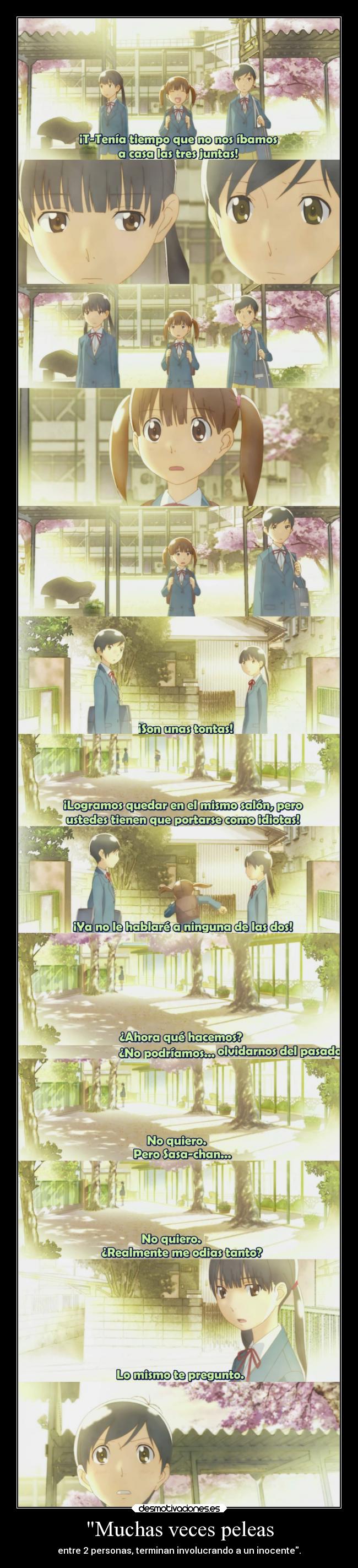 carteles amistad anime pelea amigo personas problema involucrar inocente medio raptorhunters desmotivaciones