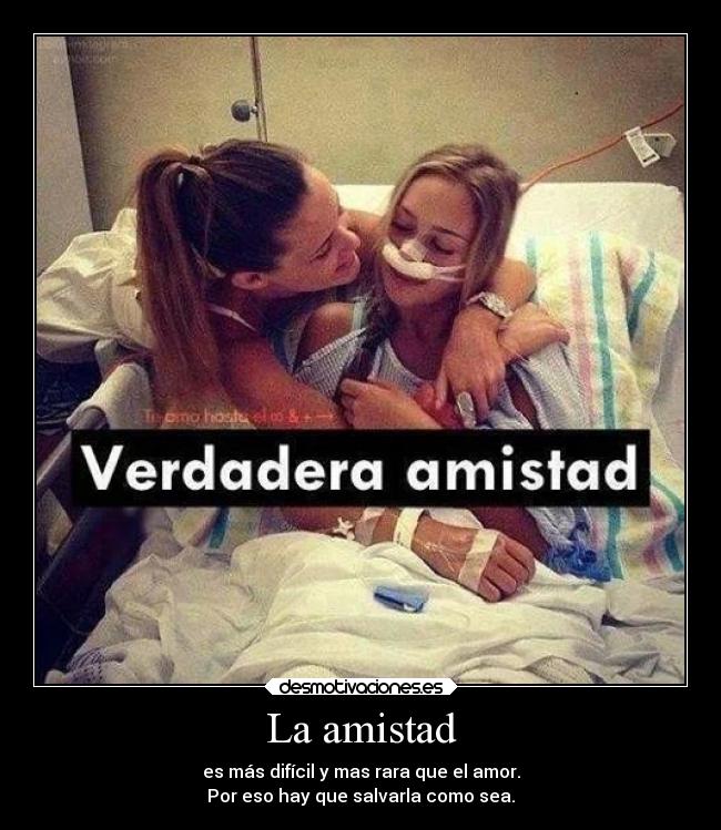 La amistad - 