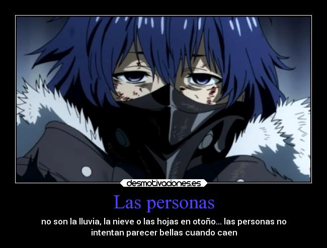 carteles amistad vida anime personas ayato kirishima tokyo ghoul ojos bellas caer triste serie root desmotivaciones