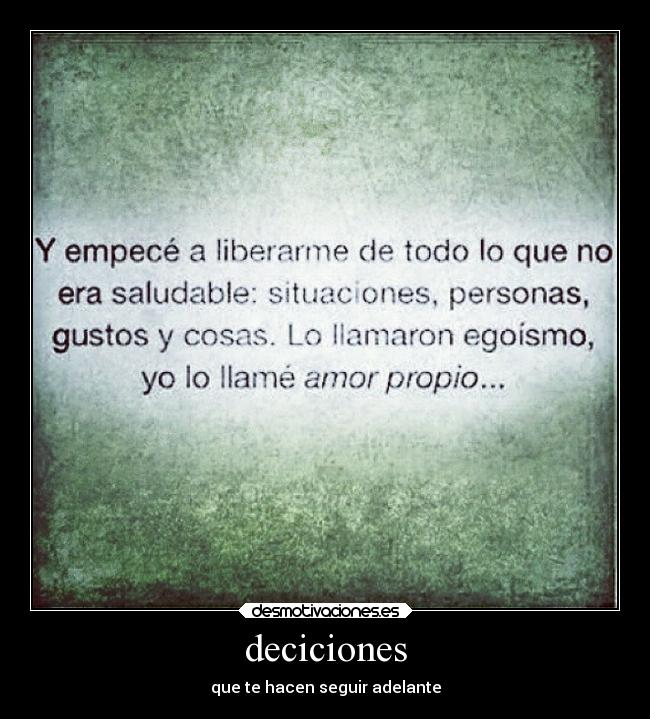 deciciones - que te hacen seguir adelante