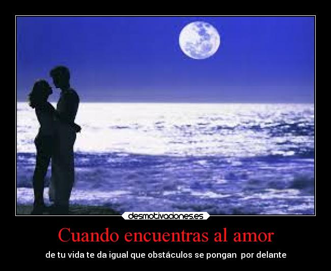 Cuando encuentras al amor - 