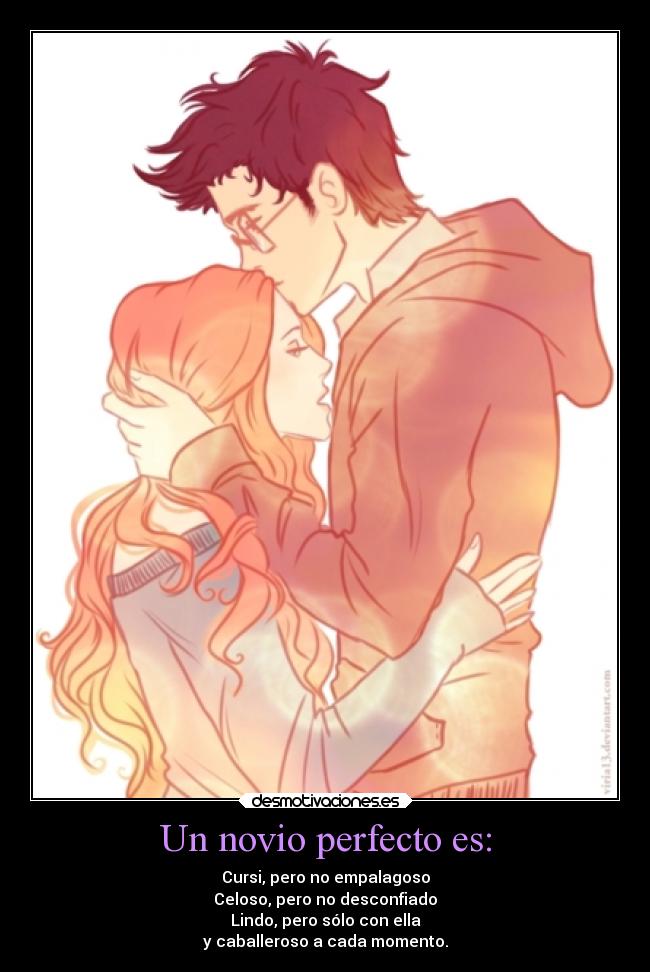 Un novio perfecto es: - 
