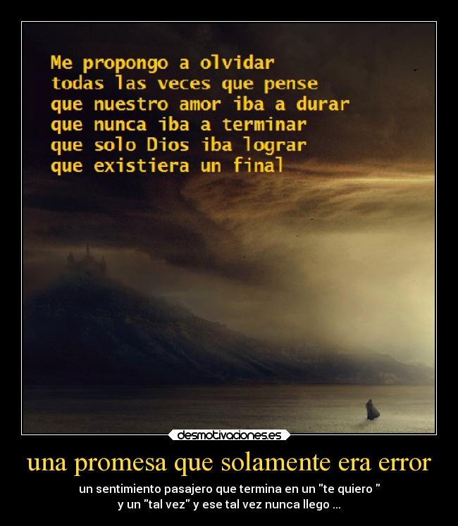 una promesa que solamente era error - 