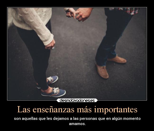 Las enseñanzas más importantes - 