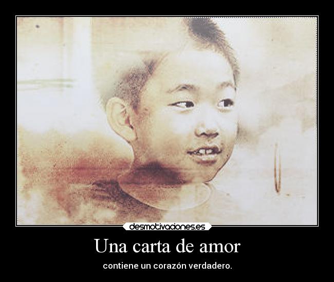 Una carta de amor - contiene un corazón verdadero.