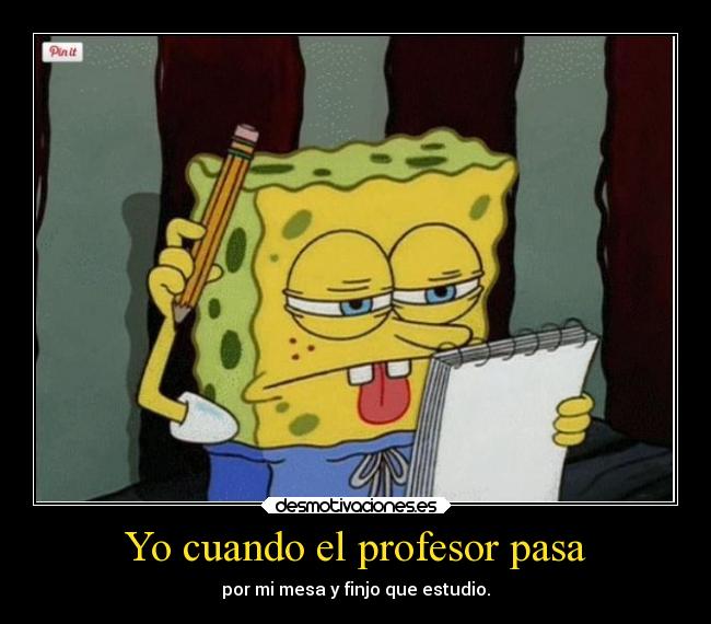 carteles amor por mesa finjo que estudiando realidad render manga shojo bob esponja dia tiepos desmotivaciones