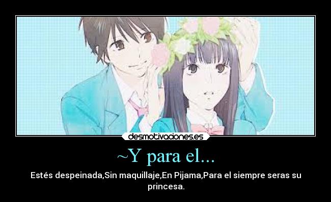 carteles amor princesa desmotivaciones