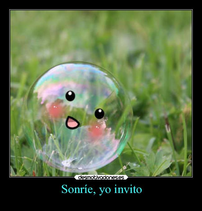Sonríe, yo invito - 
