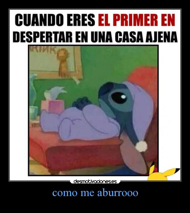 como me aburrooo - 