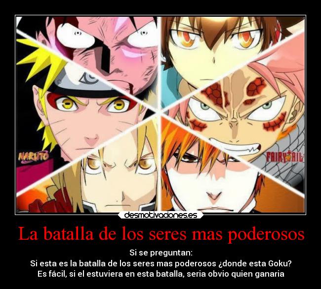 La batalla de los seres mas poderosos - Si se preguntan:
Si esta es la batalla de los seres mas poderosos ¿donde esta Goku?
Es fácil, si el estuviera en esta batalla, seria obvio quien ganaria