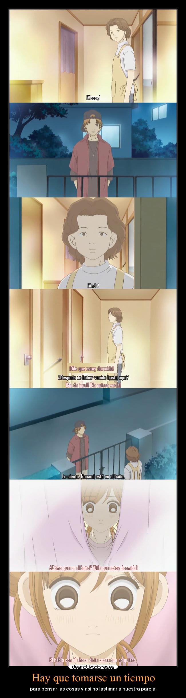 Hay que tomarse un tiempo -