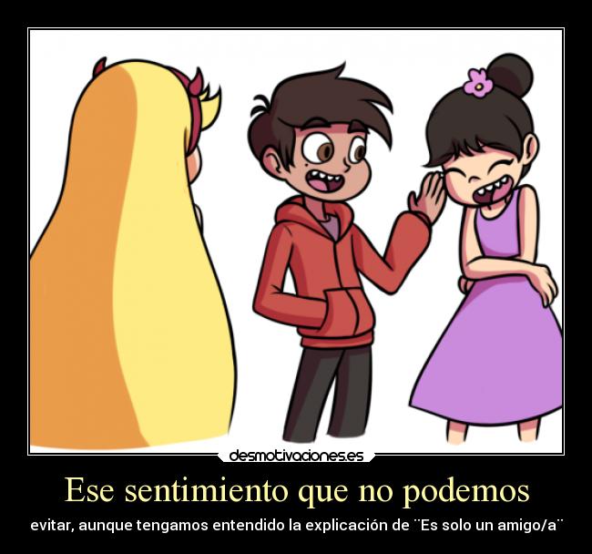 carteles anime celos amor star poder amigo sentimiento evitar comic toon desmotivaciones