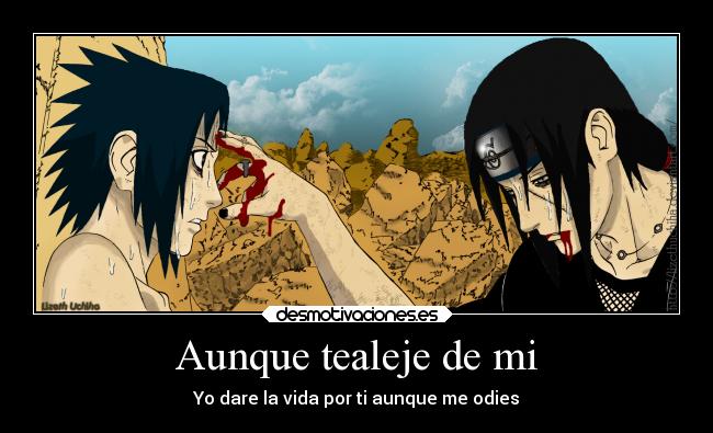 Aunque tealeje de mi - 