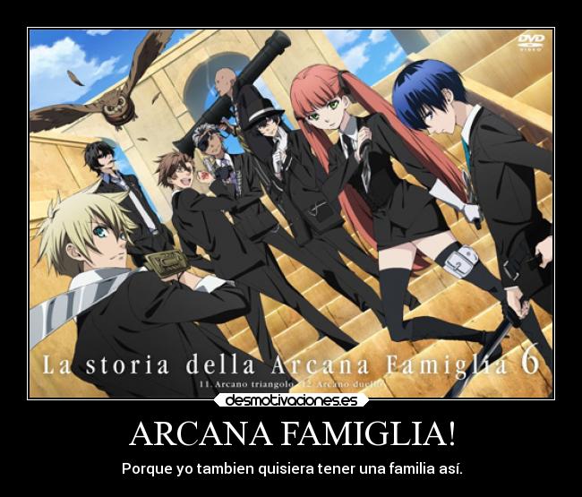 ARCANA FAMIGLIA! - 