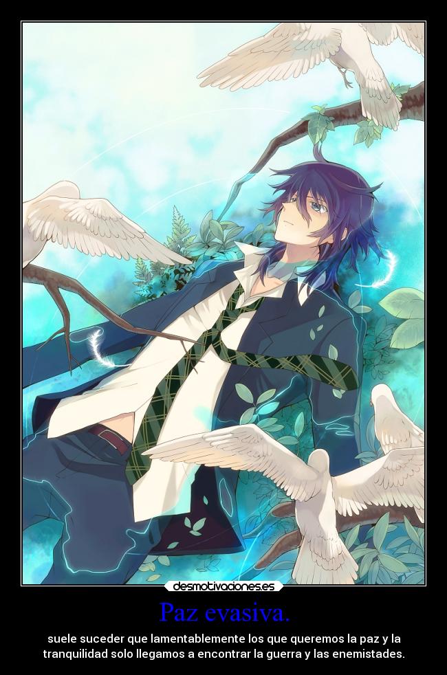 Paz evasiva. -