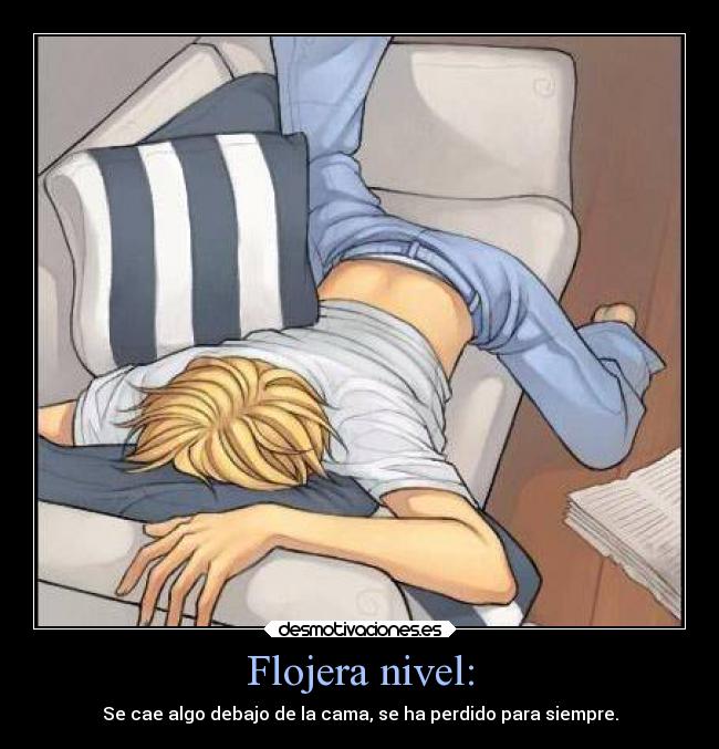 carteles anime flojera cama pereza beluu42 desmotivaciones