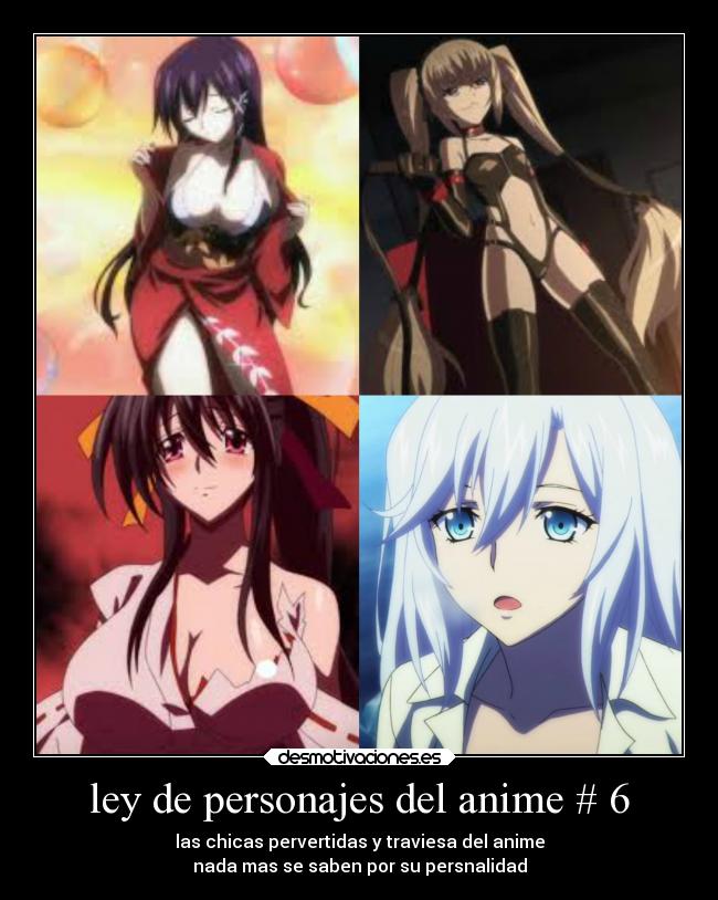 ley de personajes del anime # 6 -